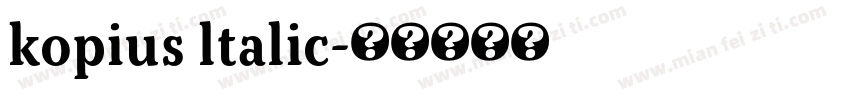 kopius ltalic字体转换
